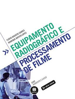 Equipamento Radiográfico e Processamento de Filme (Tekne)