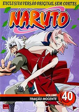 Naruto, V.40 - Traiçao Inocente