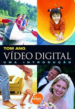 Video digital : uma introdução