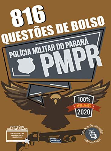 Questões de Bolso - Polícia Militar do Paraná - PM PR: Edição 2020