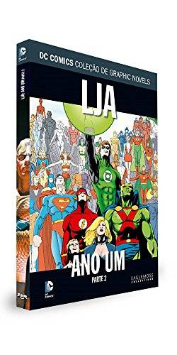 DC Graphic Novels. Liga da Justiça. Ano Um. Parte 2
