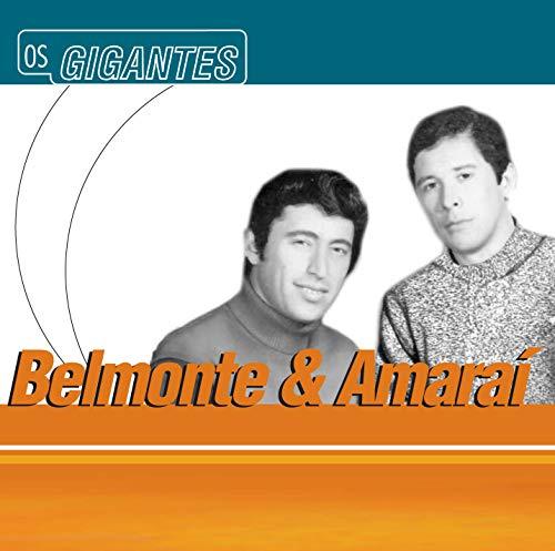 Belmonte e Amarai - Gigantes [CD]