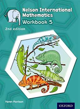 Nelson International Mathematics 5 - Workbook - 02Edition: Vol. 5