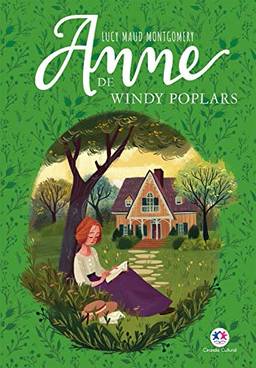 Anne de Windy Poplars (Anne de Green Gables Livro 4)