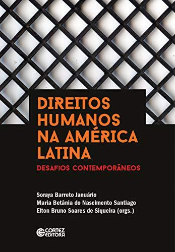 Direitos Humanos na América Latina: desafios contemporâneos