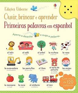 Primeiras palavras em espanhol: ouvir, brincar e aprender