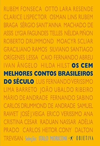 Os cem melhores contos brasileiros do século