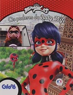 Ladybug - Os poderes de Lady Wi-fi