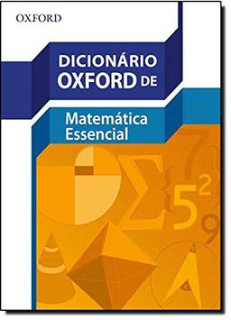 Dicionário Oxford de Matemática Essencial