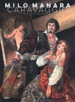 Caravaggio - A Morte da Virgem: A Morte da Virgem