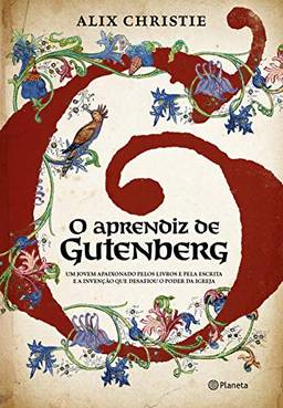 O aprendiz de Gutenberg