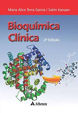 Bioquímica Clínica - 2ª Edição