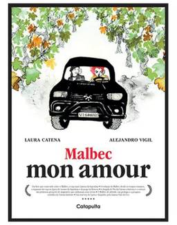 Malbec Mon Amour: Volume 1