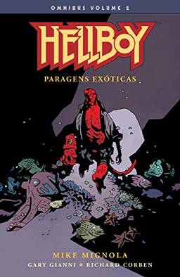 Hellboy omnibus - volume 02: Paragens exóticas