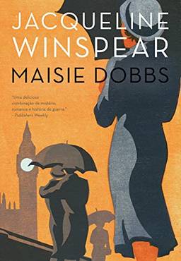 Maisie Dobbs (Maisie Dobbs – Livro 1)