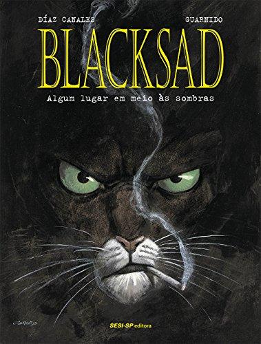 Blacksad - Volume 1: Algum lugar em meio às sombras