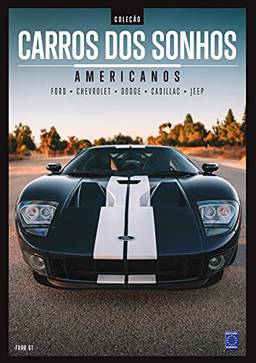 Coleção Carros dos Sonhos - Americanos