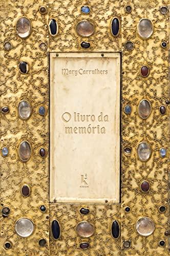 O livro da memória: Um estudo sobre a memória na cultura medieval