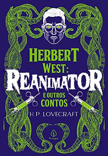Herbert West: Reanimator e outros contos