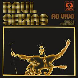 Raul Seixas, LP" Ao Vivo Único e Exclusivo"