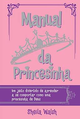 Manual da princesinha