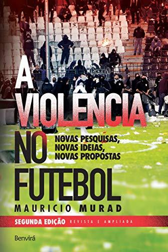 Violência no futebol - 2 edição