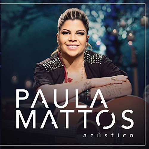 Paula Mattos - Acustico [CD]