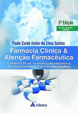 Farmácia Clínica & Atenção Farmacêutica - 2ª Edição (eBook)
