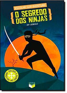 O segredo dos ninjas