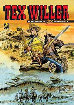 Tex Willer Nº 02: A quadrilha de Red Bill