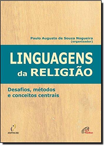 Linguagens da religião: Desafios, métodos e conceitos