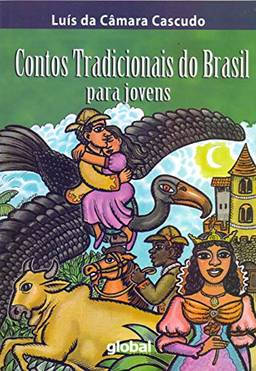 Contos Tradicionais do Brasil: para jovens