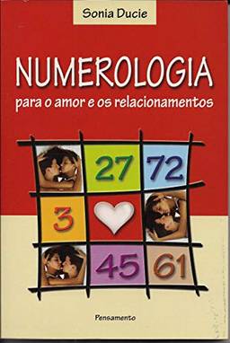 Numerologia Para o Amor e os Relacionamentos