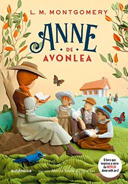 Anne de Avonlea: Vol. 2 da Série Anne de Green Gables