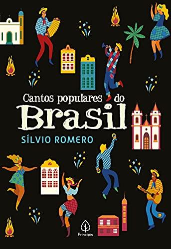 Cantos populares do Brasil (Clássicos da literatura)