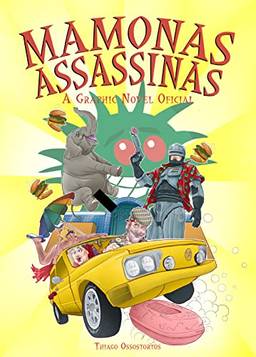 Mamonas Assassinas. A Graphic Novel Oficial - Bookplate Autografado