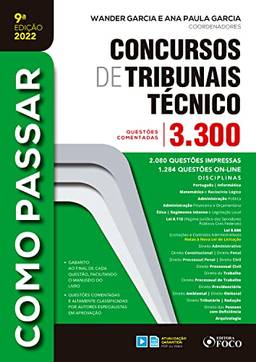 Concurso de Tribunais Técnico - Nível Médio: 3.300 questões comentadas (Como passar)