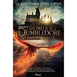Animais fantásticos: os segredos de Dumbledore: O roteiro completo (capa dura com sobrecapa): 3