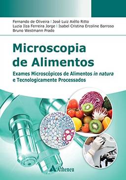 Microscopia de Alimentos Exames Microscópicos