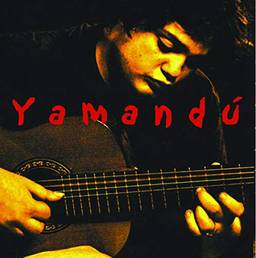 Yamandu Costa - Yamundu