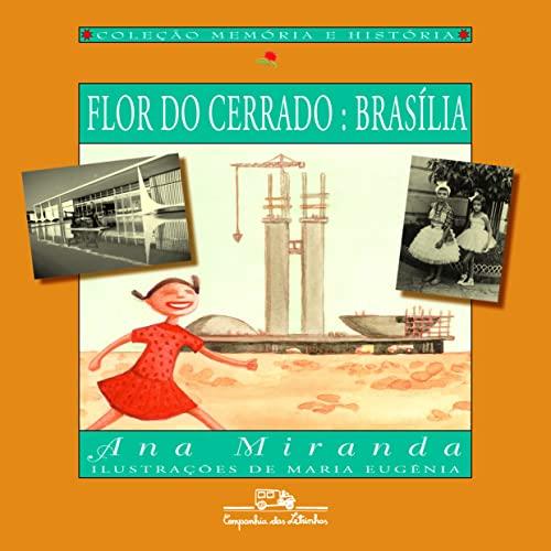 Flor do cerrado: Brasília