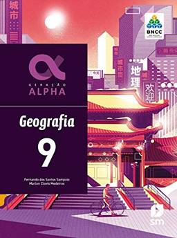 Geração Alpha Geografia 9 Ed 2019 - Bncc