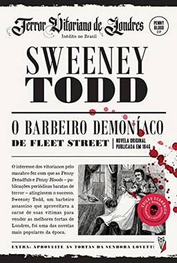 Sweeney Todd, o Barbeiro Demoníaco da Rua Fleet