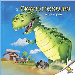 O Mundo dos Dinossauros: Giganotossauro (Nível 3 / Paradidáticos Todolivro)