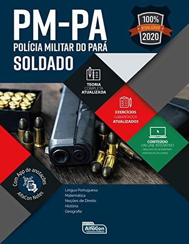Polícia Militar do Estado do Pará - PMPA 2020: Soldado da Polícia