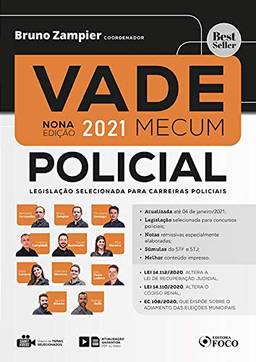 Vade Mecum Policial - LegislaçãO Selecionada Para Carreiras Policiais - 9ª Ed - 1º Sem 2021