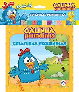 Galinha Pintadinha - Criaturas Pequeninas