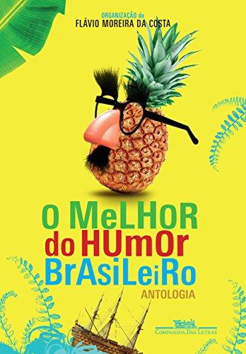 O melhor do humor brasileiro: Antologia