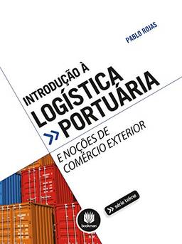 Introdução à Logística Portuária e Noções de Comércio Internacional (Tekne)