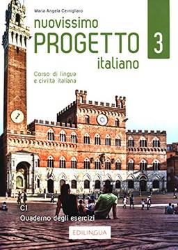 Nuovissimo Progetto italiano 3 Quaderno degli esercizi C1: Quaderno degli esercizi 3: Vol. 3